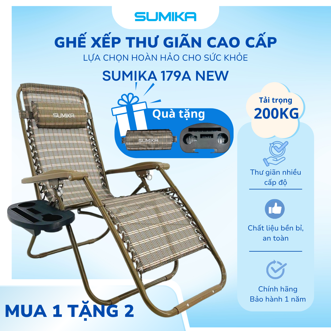 Ghế xếp thư giãn Sumika 179A NEW, tải trọng 200kg