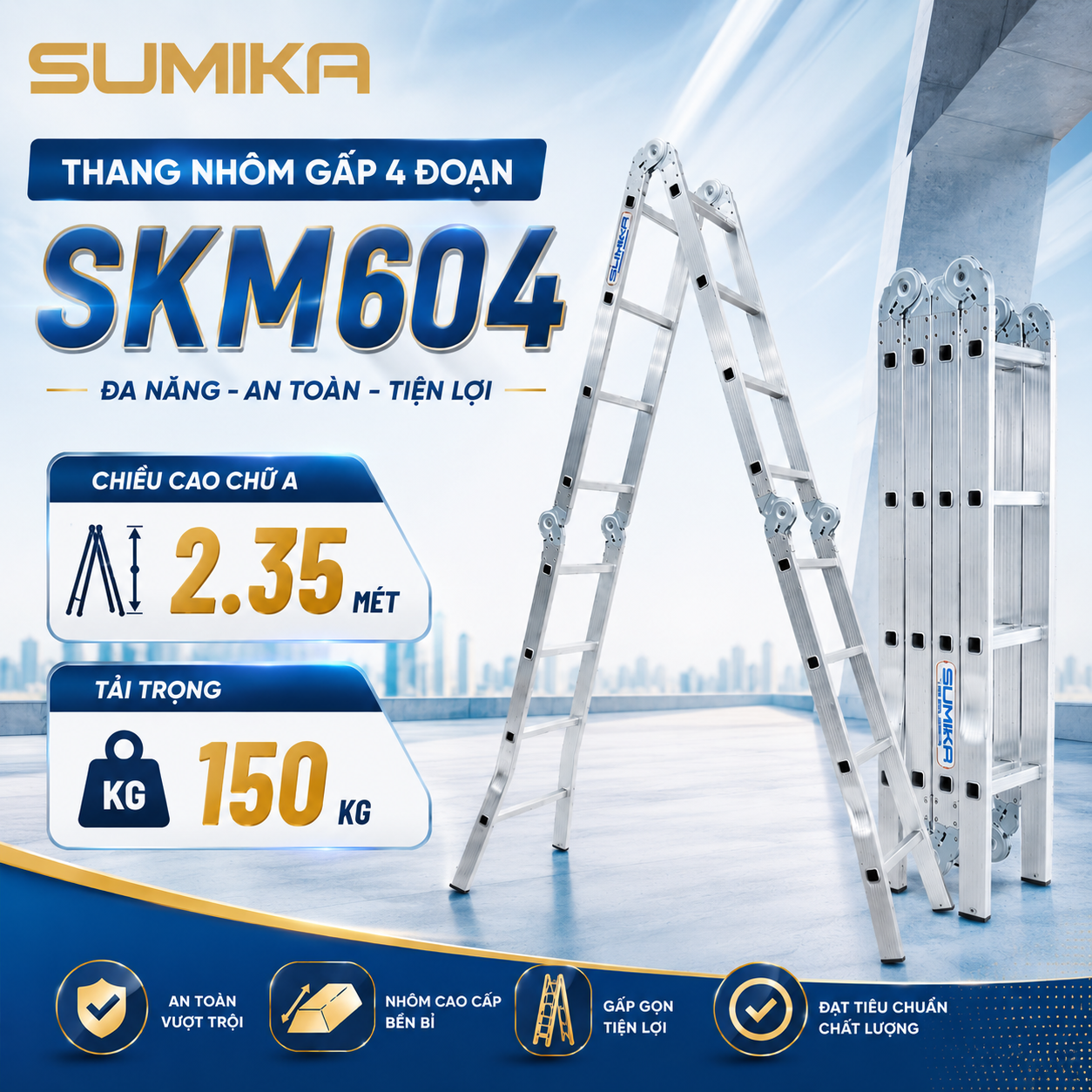 Thang nhôm gấp 4 đoạn SUMIKA SKM604, chữ A cao 2.35m, chữ I cao 4.7m