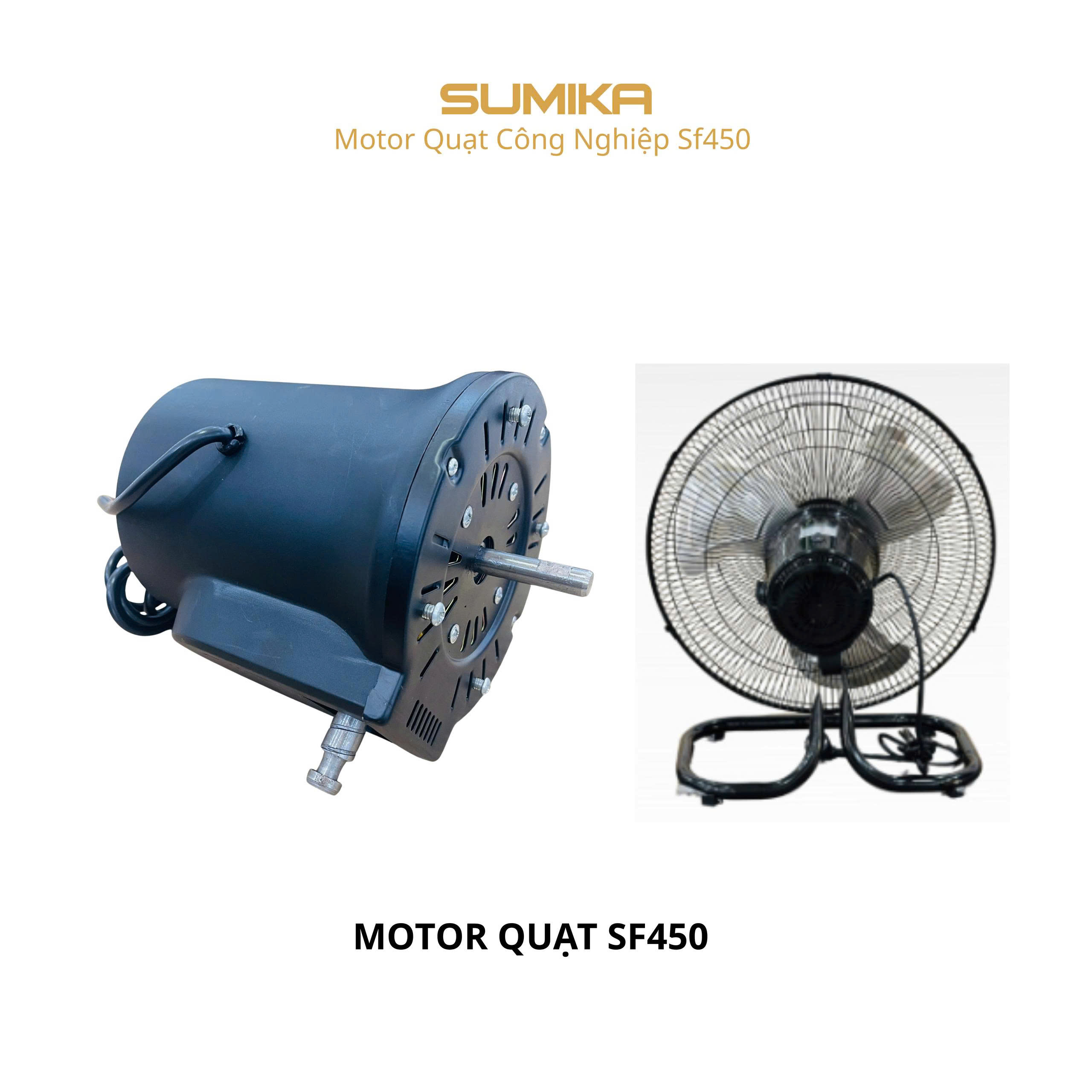 Motor quạt SF450
