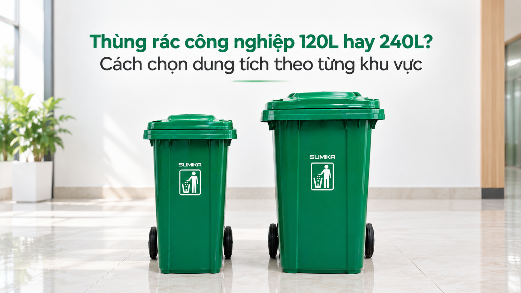 Thùng rác công nghiệp 120L hay 240L