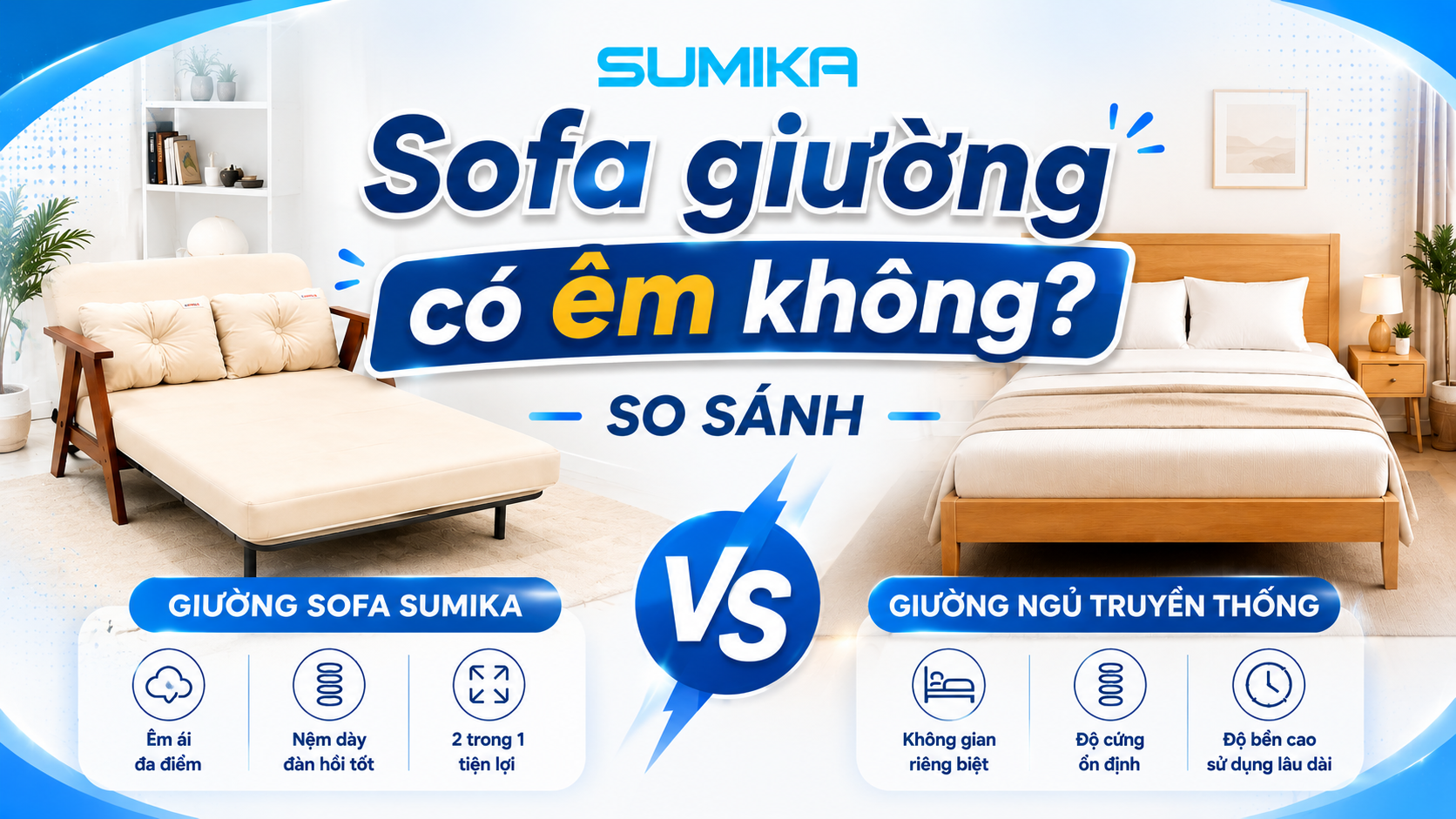 Sofa giường có êm không? So sánh Giường sofa và Giường ngủ truyền thống sofa-giuong-co-em-khong-so-sanh-giuong-sofa-va-giuong-ngu